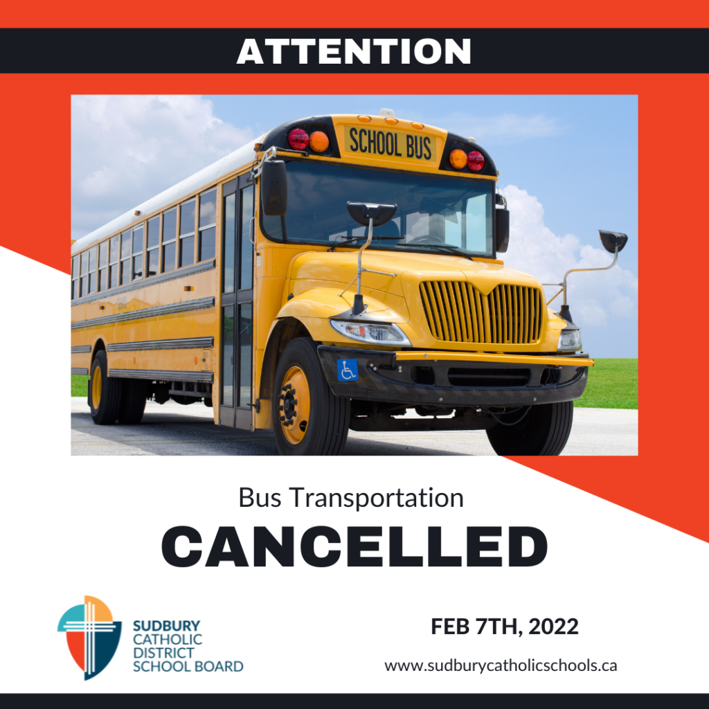 TRANSPORTATION CANCELLED – SUDBURY, ESPANOLA & MASSEY DISTRICTS